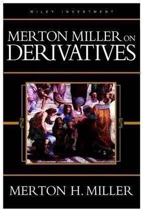 Cover for Merton H. Miller · Merton Miller on Derivatives (Hardcover Book) (1997)