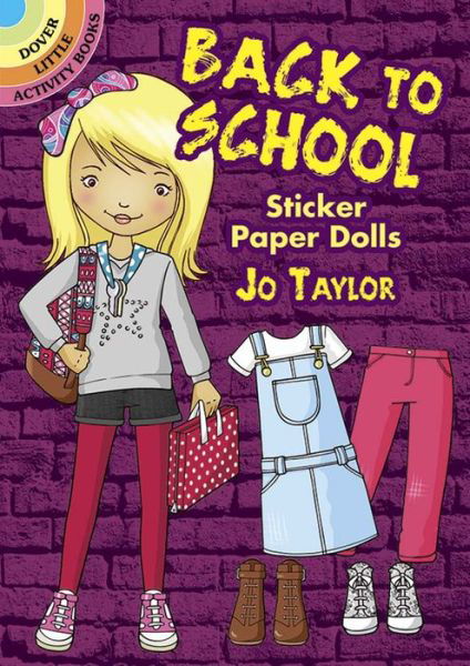 Cover for Jo Taylor · Back to School Sticker Paper Dolls - Little Activity Books (Paperback Book) (2014)