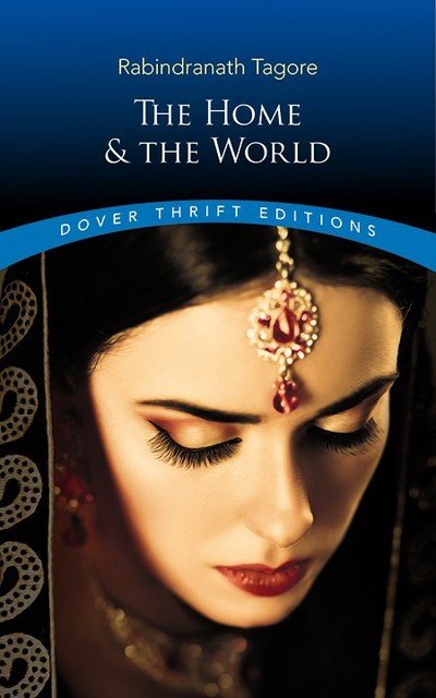 Cover for Rabindranath Tagore · The Home and the World - Thrift Editions (Paperback Book) (2018)