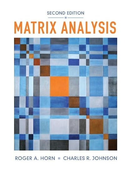 Cover for Horn, Roger A. (The Johns Hopkins University) · Matrix Analysis (Gebundenes Buch) [2 Revised edition] (2012)