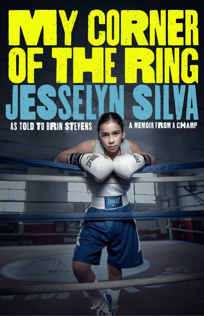 Cover for Jesselyn Silva · My Corner of the Ring (Gebundenes Buch) (2019)