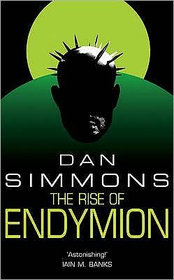Cover for Dan Simmons · The Rise of Endymion - Gollancz S.F. (Pocketbok) (2006)
