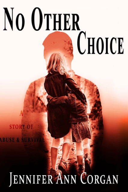 Cover for Jennifer Corgan · No Other Choice (Book) (2022)