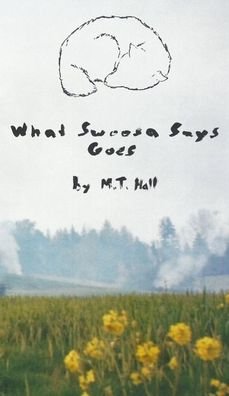 Cover for Michael Hall · What Swoosa Says Goes (Gebundenes Buch) (2021)