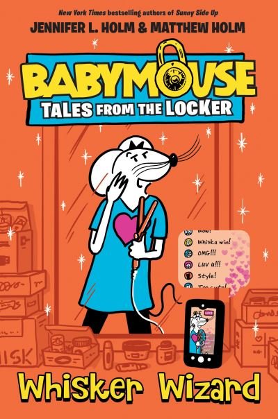 Cover for Jennifer L. Holm · Whisker Wizard - Babymouse Tales from the Locker (Hardcover Book) (2021)