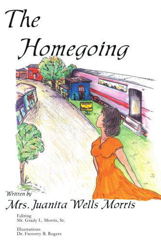 Cover for Juanita Morris · The Homegoing (Taschenbuch) (2003)