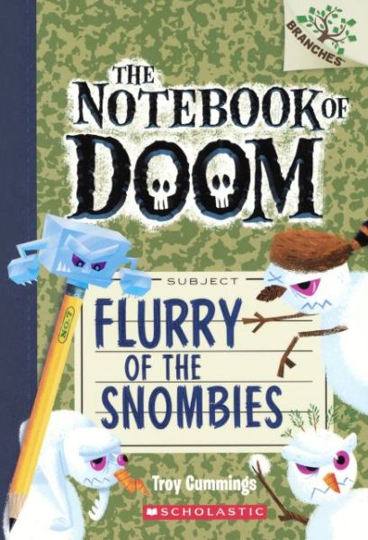 Cover for Troy Cummings · Flurry of the Snombies (Bound for Schools &amp; Libraries) (Paperback Book) (2015)