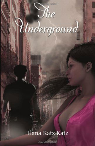 Cover for Ilana Katz Katz · The Underground (Paperback Bog) (2012)