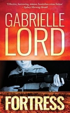 Cover for Gabrielle Lord · Fortress (Paperback Book) (2021)