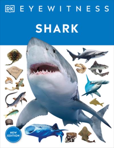 Shark - Dk - Other - Dorling Kindersley Publishing, Incorpora - 9780744056402 - September 6, 2022