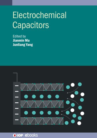 Cover for Ma · Electrochemical Capacitors - IOP ebooks (Innbunden bok) (2023)