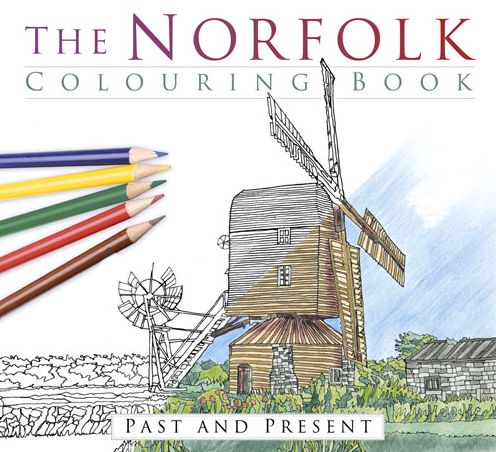 Cover for The History Press · The Norfolk Colouring Book: Past and Present (Paperback Book) (2015)