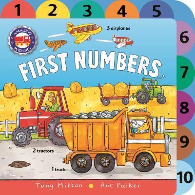 Cover for Tony Mitton · Amazing Machines First Numbers (Board book) (2018)