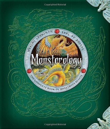 Cover for Dr. Ernest Drake · Monsterology: the Complete Book of Monstrous Beasts (Hardcover Book) [Nov edition] (2008)