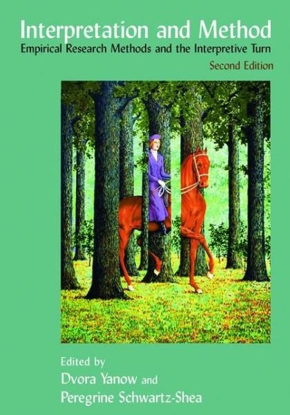Cover for Dvora Yanow · Interpretation and Method: Empirical Research Methods and the Interpretive Turn (Pocketbok) (2013)