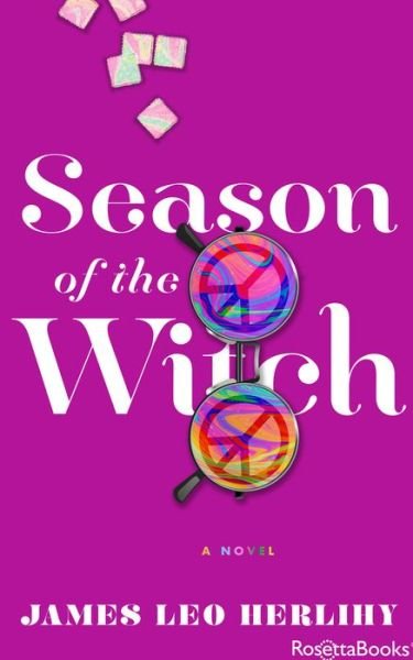 Cover for James Leo Herlihy · The Season of the Witch (Paperback Book) (2018)