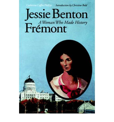 Cover for Catherine Coffin Phillips · Jessie Benton Fremont: A Woman Who Made History (Paperback Book) (1995)