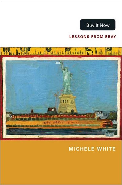 Cover for Michele White · Buy It Now: Lessons from eBay (Paperback Book) (2012)
