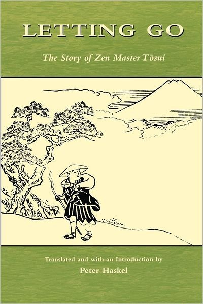 Cover for Menzan Zuiho · Letting Go: The Story of Zen Master Tosui (Taschenbuch) (2001)