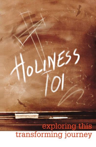 Cover for Beacon Hill Press of Kansas City · Holiness 101 (Paperback Book) (2003)