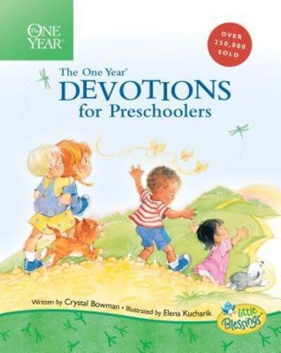 Cover for Crystal Bowman · The One Year Devotions For Preschoolers (Hardcover Book) (2004)