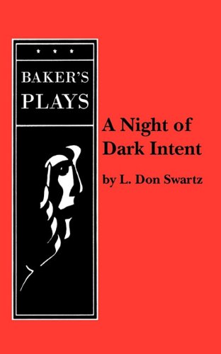 Cover for L. Don Swartz · A Night of Dark Intent (Paperback Book) (2011)
