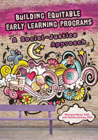 Cover for Ebonyse Mead · Building Equitable Early Learning Programs (Book) (2023)