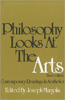 Cover for Joseph Margolis · Philosophy Looks At The Arts (Taschenbuch) [3 Revised edition] (1987)