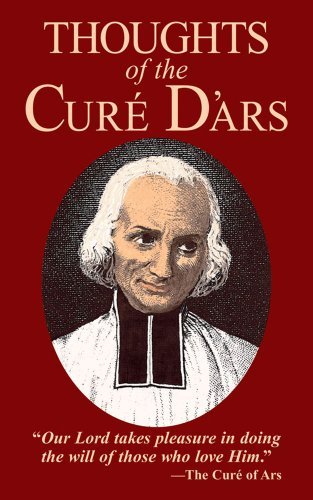 Cover for St. John Vianney · Thoughts of the Cure of Ars (Paperback Book) (1984)