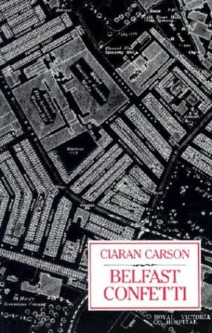 Cover for Ciaran Carson · Belfast Confetti (Paperback Book) (1989)