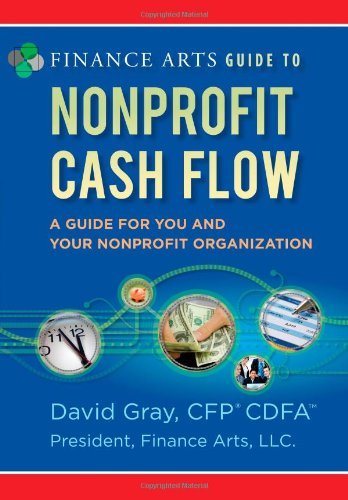 Cover for David Gray · Finance Arts Guide to Nonprofit Cash Flow (Taschenbuch) (2010)