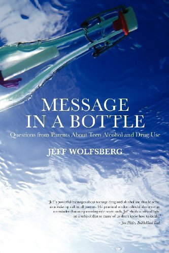 Cover for Ms Deborah Drake · Message in a Bottle: Questions from Parents About Teen Alcohol and Drug Use (Taschenbuch) (2012)