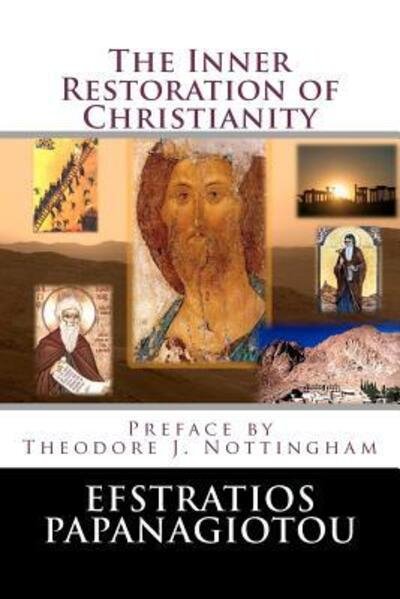 Cover for Efstratios Papanagiotou · Inner Restoration of Christianity (Pocketbok) (2012)