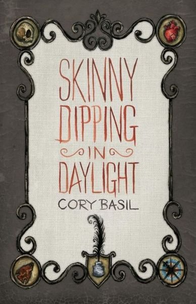 Cover for Cory Basil · Skinny Dipping in Daylight (Paperback Bog) (2012)