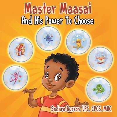 Cover for Sedara Burson · Master Maasai And His Power To Choose (Paperback Book) (2017)