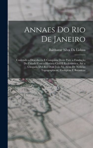 Cover for Balthazar Silva Da Lisboa · Annaes Do Rio de Janeiro (Book) (2022)