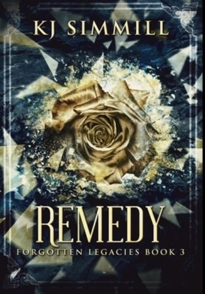Cover for Kj Simmill · Remedy (Innbunden bok) (2021)