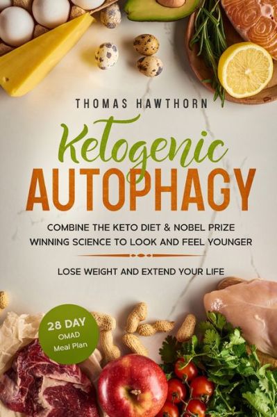 Cover for Thomas Hawthorn · Ketogenic Autophagy (Pocketbok) (2019)