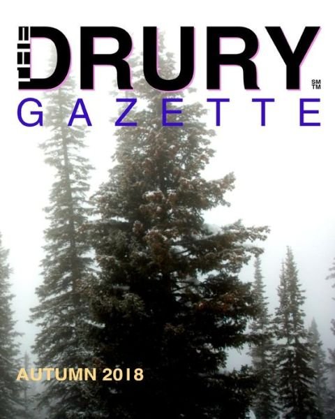 Cover for Gary Drury · The Drury Gazette Autumn 2018 (Paperback Book) (2019)