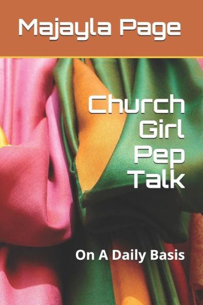 Cover for Majayla Page · Church Girl Pep Talk (Paperback Book) (2019)