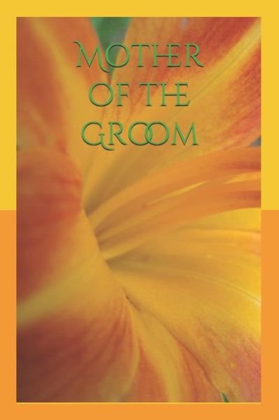 Cover for T Williams · Mother of the Groom (Taschenbuch) (2019)