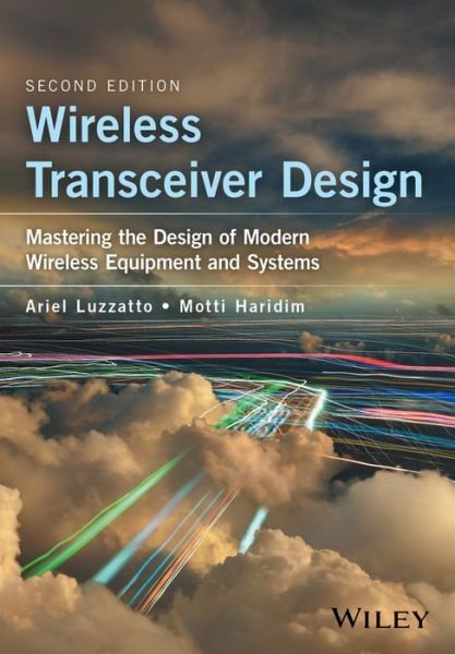 Cover for Luzzatto, Ariel (Motorola Labs) · Wireless Transceiver Design: Mastering the Design of Modern Wireless Equipment and Systems (Hardcover bog) (2016)