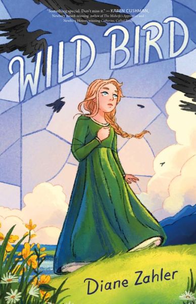 Cover for Diane Zahler · Wild Bird (Hardcover Book) (2023)