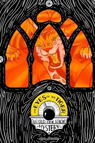 Cover for Lyle Bradley · The Eyes of the Tiger (Pocketbok) (2012)