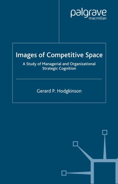 Cover for Hodgkinson · Images of Competitive Space (Book) (2005)