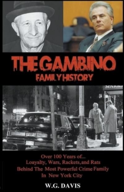 Cover for W G Davis · The Gambino Family History (Paperback Book) (2020)
