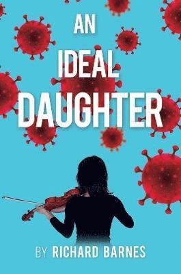 Cover for Richard Barnes · An Ideal Daughter (Paperback Book) (2022)
