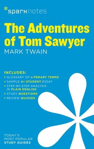 Cover for SparkNotes · The Adventures of Tom Sawyer SparkNotes Literature Guide (Paperback Book) (2014)