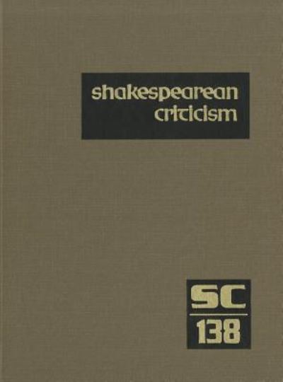 Shakespearean Criticism - Michelle Lee - Books - Cengage Learning, Inc - 9781414471402 - July 8, 2011