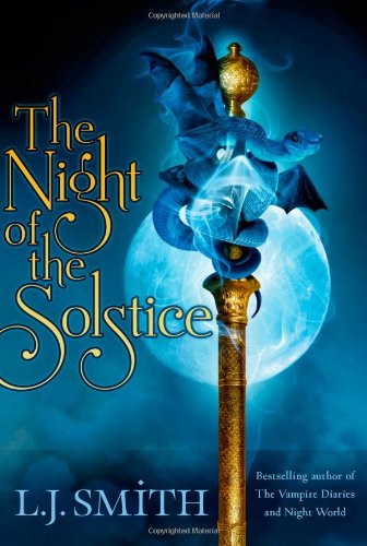 Cover for L.j. Smith · The Night of the Solstice (Wildworld) (Paperback Book) [Reissue edition] (2010)